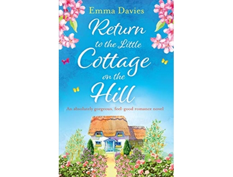 Livro Return to the Little Cottage on the Hill de Emma Davies (Inglês)