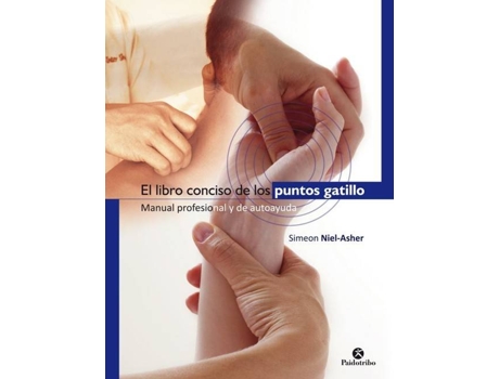 Livro El Libro Conciso De Los Puntos Gatillo de Simeon Niel-Asher