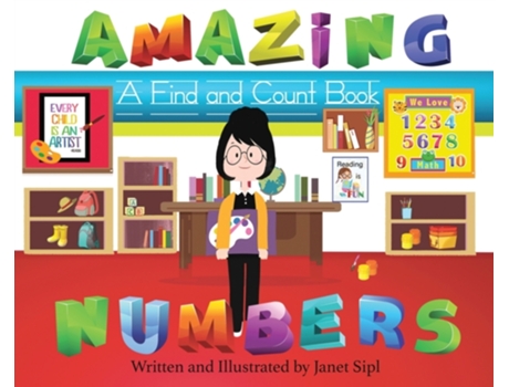 Livro Amazing Numbers: A Find and Count Book (Amazing Book) Janet Sipl (Inglês)