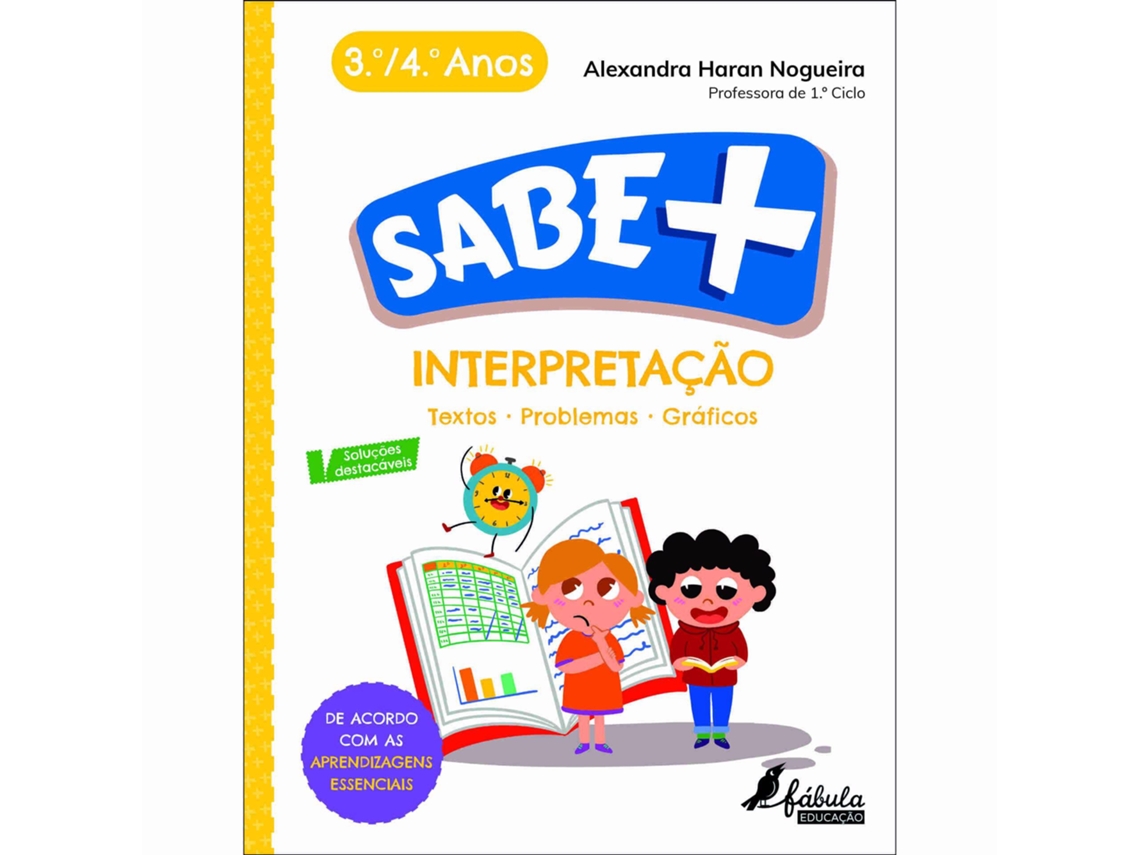 Livro Sabe Mais - Interpretação - 3º e 4º Ano de Alexandra Haran Nogueira (Português)