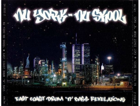 Cd Nu York - Nu Skool - East Coast Drumnbass Revelations Sm)e Communications