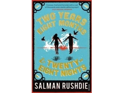 Livro Two Years Eight Months And Twenty-Eight Nights de Salman Rushdie (Inglês)
