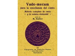 Livro Vademecum Para La Enseñanza Del Canto de M Haller (Espanhol)
