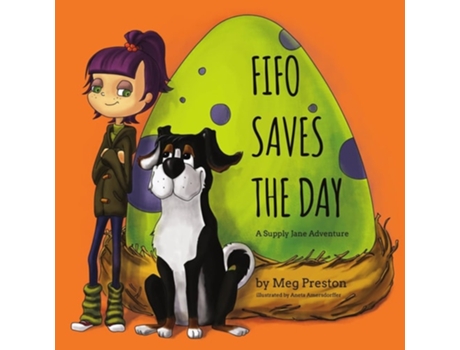Livro Fifo Saves the Day A Supply Chain and Logistics Adventure for Kids de Megan Preston Meyer (Inglês)