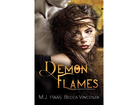Livro Demon Flames Resurrection Chronicles de M J Haag e Ulva Eldridge (Inglês)