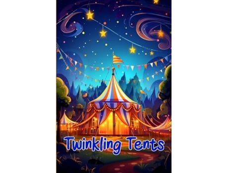 Livro Twinkling Tents Magical Circus Stories de CURRO SAUSEDA (Inglês)