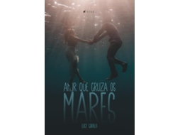 Livro Amor Que Cruza Os Mares de Lucy Correa (Português do Brasil)