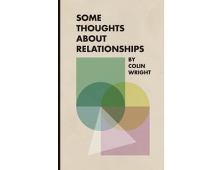 Livro Some Thoughts About Relationships de Colin Wright (Inglês)