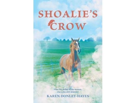 Livro Shoalies Crow de Karen Donley-Hayes (Inglês)