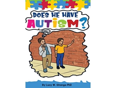 Livro Does He Have Autism de Lucy Gitonga PhD (Inglês)