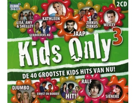 Cd Kids Only 3 - De 40 Grootste Kids Hits Van Nu! Cloud 9