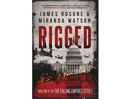 Livro Rigged The Falling Empires Series de James Rosone e Miranda Watson (Inglês)