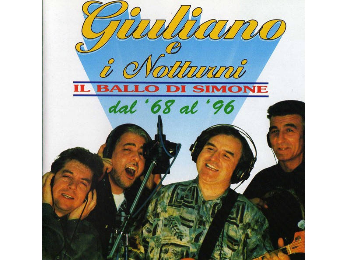 CD Giuliano E I Notturni - Il ballo della vita (1CDs)