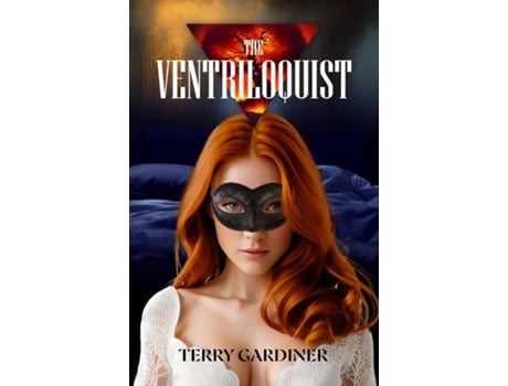 Livro The Ventriloquist de Terry Gardiner (Inglês)