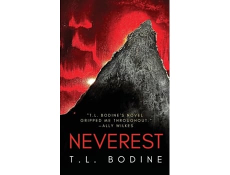 Livro Neverest de TL Bodine (Inglês)