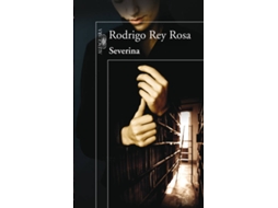 Livro Severina de Rodrigo Rey Rosa (Espanhol)