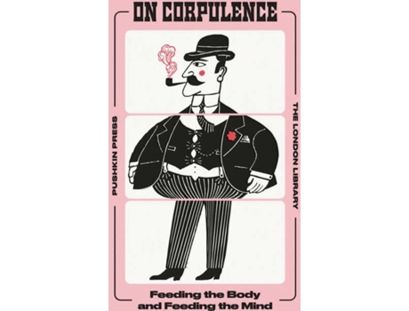 Livro On Corpulence de William Banting