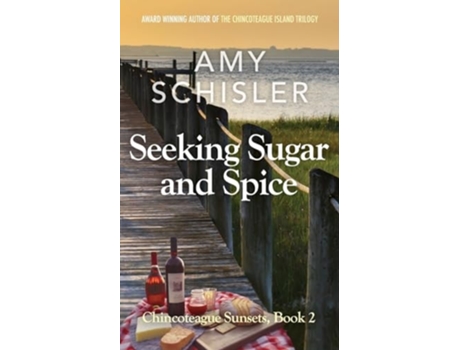 Livro Seeking Sugar and Spice de Amy Schisler (Inglês)