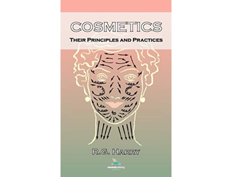 Livro Cosmetics Their Principles and Practices de Ralph Gordon Harry (Inglês)