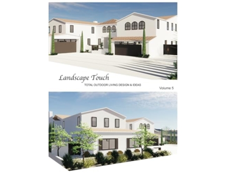 Livro Landscape Touch Vol. 5 Total Outdoor Living Design amp Ideas de Sun Mi Kwon (Inglês - Capa Dura)