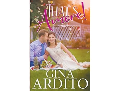 Livro Thats Amoré Setquott Beach Romance de Gina Ardito (Inglês)