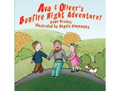 Livro Ava amp Olivers Bonfire Night Adventure de Dawn Brookes (Inglês)