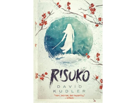 Livro Risuko A Kunoichi Tale Seasons of the Sword de David Kudler (Inglês)