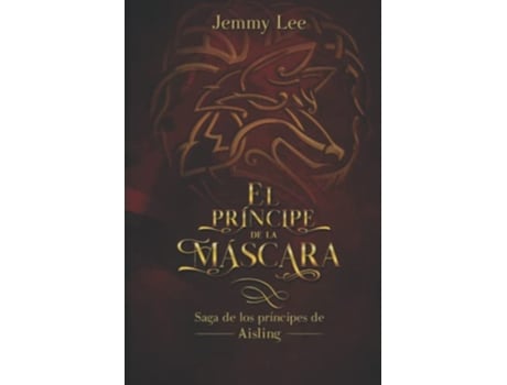 Livro El Príncipe De La Máscara de Jemmy Carvajal (Português)