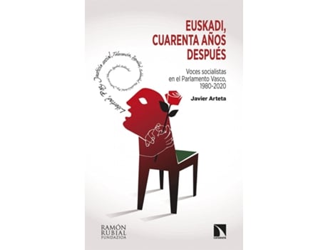Livro Euskadi, Cuarenta Años Después de Javier Arteta (Espanhol)