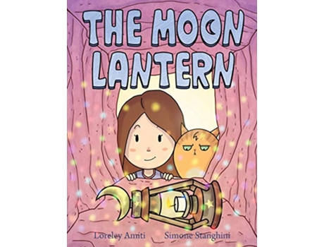 Livro The Moon Lantern picture book for children 3 de Loreley Amiti (Inglês)