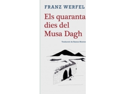 Livro Els Quaranta Dies Del Musa Dagh de Franz Werfel (Catalão)