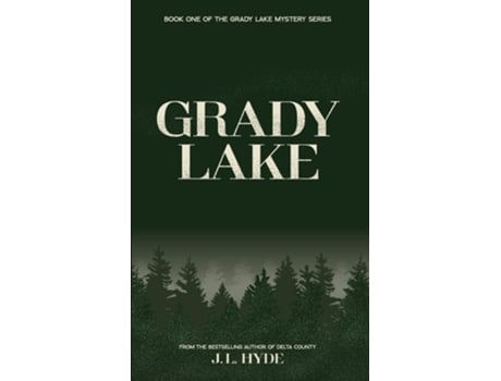 Livro Grady Lake de J L Hyde (Inglês)