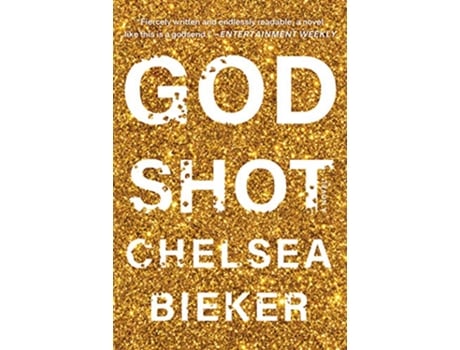 Livro Godshot de Chelsea Bieker (Inglês)