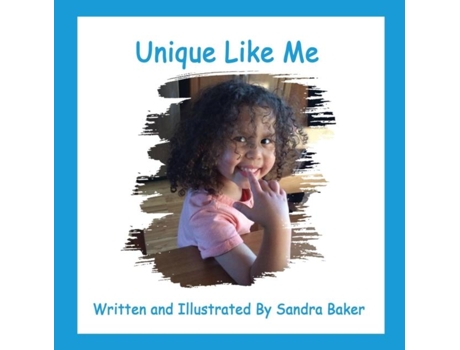 Livro Unique Like Me De Sandra Baker (inglês)