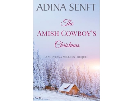 Livro The Amish Cowboys Christmas de Adina Senft (Inglês)