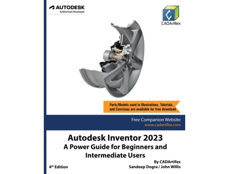 Livro Autodesk Inventor 2023 A Power Guide For Beginners And Intermediate Users De Cadartifex (inglês)