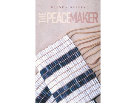 Livro The Peacemaker De Brenda Duffey (inglês)