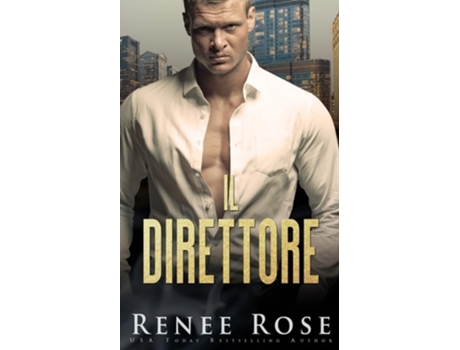 Livro Il Direttore de Renee Rose (Italiano)