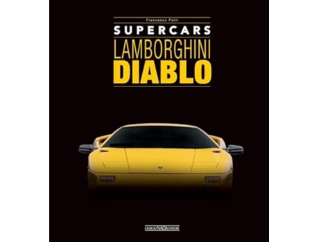 Livro Lamborghini Diablo de Francesco Patti (Inglês - Capa Dura)