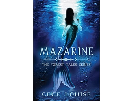 Livro Mazarine The Forest Tales Series de Cece Louise (Inglês)
