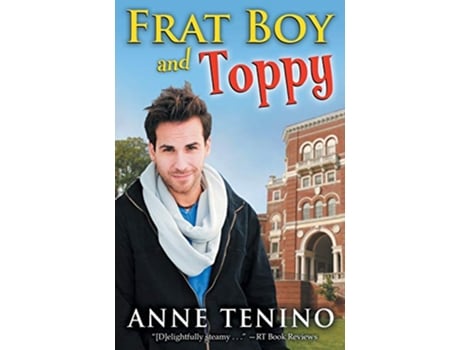 Livro Frat Boy and Toppy Theta Alpha Gamma 1 de Anne Tenino (Inglês)