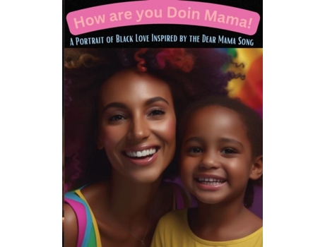 Livro How Are You Doin Mama! de Enchante Arte (Inglês)