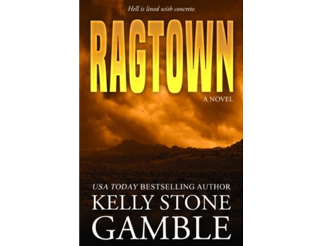 Livro Ragtown de Kelly Stone Gamble (Inglês)