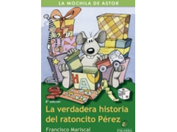 Livro Verdadera Historia Del Ratoncito Pérez, La de Francisco Mariscal (Espanhol)