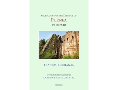 Livro An Account of the District of Purnea in 1809-10 de Francis Buchanan (Hindi)