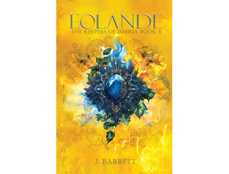 Livro Eolande The Keepers of Imbria Book 4 de J Barrett (Inglês)