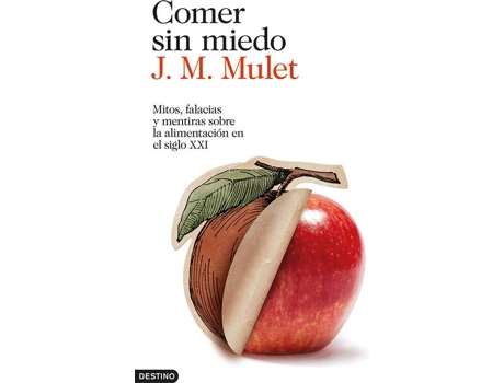 Livro Comer Sin Miedo de J.M. Mulet