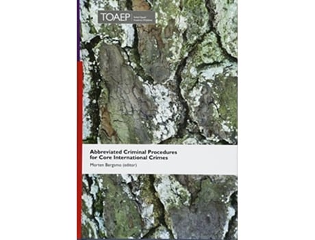 Livro Abbreviated Criminal Procedures For Core International Crimes De Bergsmo E Morten (inglês - Capa Dura)