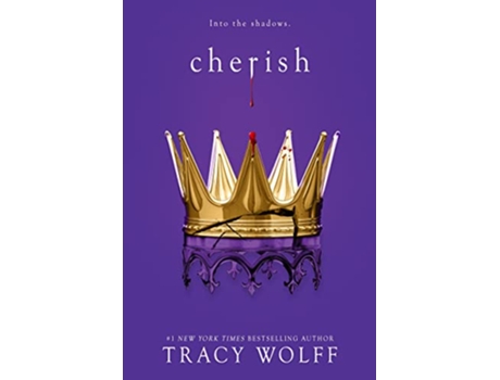 Livro Cherish de Tracy Wolff (Inglês - Capa Dura)