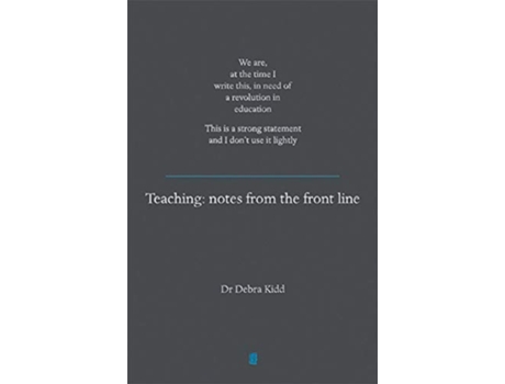 Livro Teaching de Debra Kidd (Inglês)